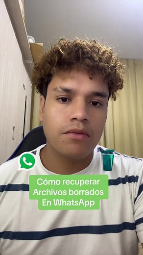 Cómo recuperar archivos borrados de WhatsApp #whatsapp #tips