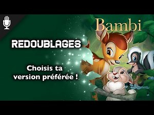 ⏪[Redoublages Disney] BAMBI (1945 vs 1979 vs 1993)