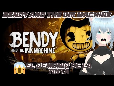 CHICA ALÍEN CONOCE A BENDY/BENDY AND THE INK MACHINE