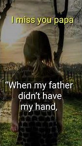 Meaningful Loss of Father Quotes to Help You Through a Difficult Time