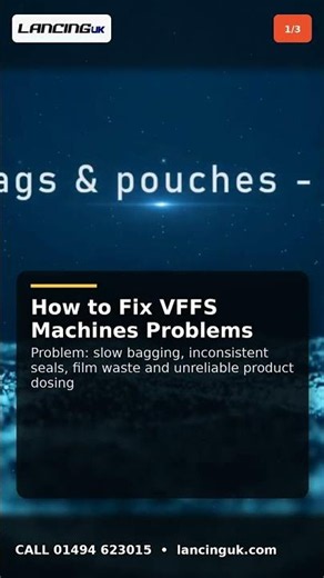 How to Fix VFFS Machines Problems | Lancing UK