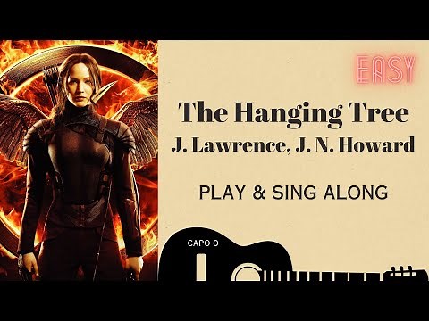 Hanging Tree Jennifer Lawrence Hunger Games sing & play along chords lyrics for guitar Karaoke