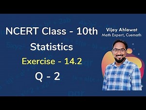 Class 10 Chapter 14 Ex 14.2 Q 2 Statistics Maths NCERT CBSE