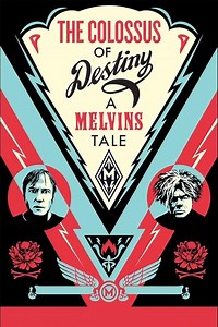 The Colossus of Destiny: A Melvins Tale Summary, Trailer, Cast, Where to Watch and More