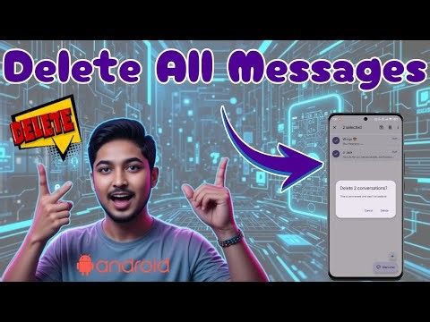 How to Delete All Messages at Once on Android - Quick Tutorial