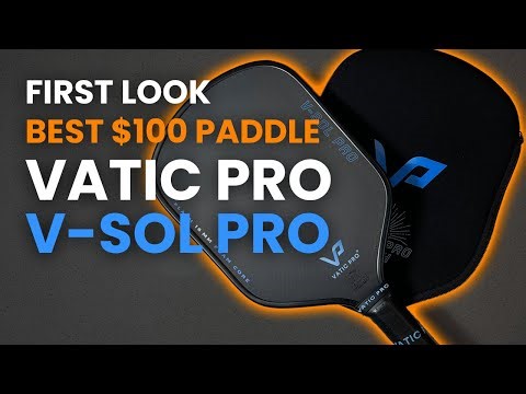 Best $100 Paddle?! First Look at the Vatic Pro V-Sol