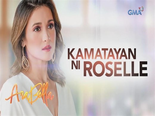 AraBella: Kamatayan ni Roselle (Week 13)