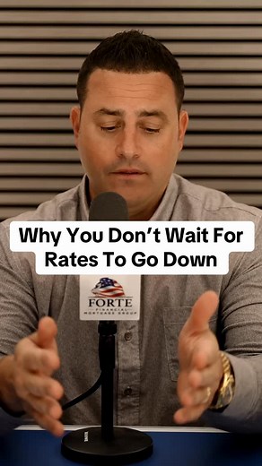 This is such a bad idea to wait #fyp #homebuying #mortgage #credit #money | Forte Financial LLC