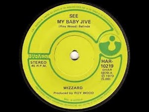 Wizzard See My Baby Jive Lyrics