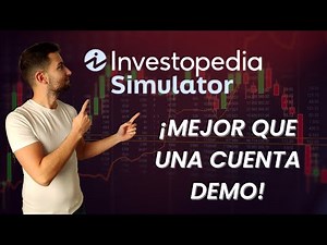 👨‍💻 SIMULADOR de TRADING de INVESTOPEDIA. Cuenta DEMO virtual.
