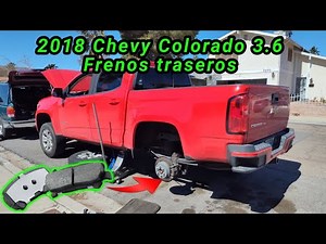 2018 Chevy Colorado 3.6 How to change rear brake pads