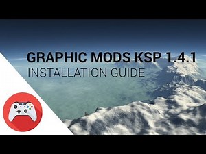Visual Mods Installation Guide for KSP 1.4.1 / 1.4.2 with DLC