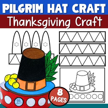 Pilgrim Hat Craft | Thanksgiving Activity