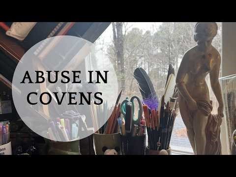 Abuse in Covens