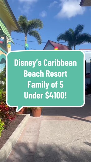 Affordable Summer Stay at Disney’s Caribbean Beach Resort