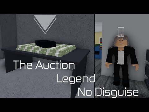 The Auction - Legend - No Disguise (Entry Point)