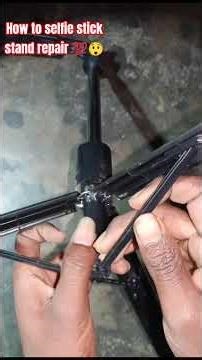 #how to selfie stick stand repair/#how to take selfie from selfie stick😲💯👀#trending