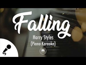 Falling - Harry Styles (Piano Karaoke)
