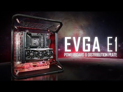EVGA E1 PowerBoard & Distribution Plate