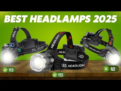 "Best Headlamps for Camping, Hiking & Work - 2025 Review"