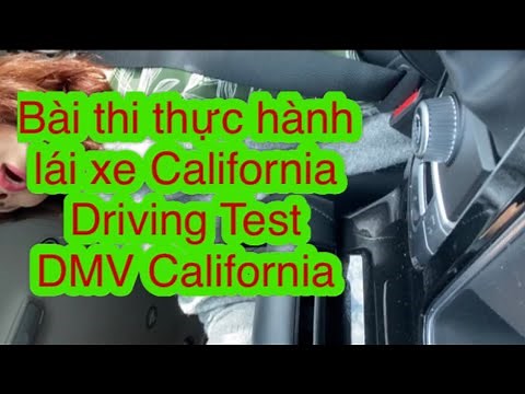Hướng dẫn bài thực hành lái xe California| mmv family usa||