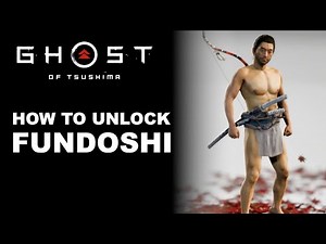 Ghost of Tsushima How to Unlock Fundoshi Armor for Legends Mode