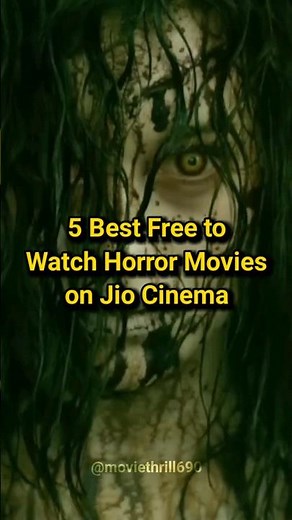 5 Best Free Horror Movies on Jio Cinema, Free to Watch Horror Movies #moviereview #top5 #movies