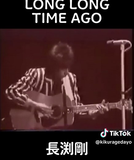 長渕剛の魅力を探る - LONG LONG TIME AGO特集