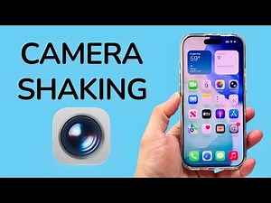 How To Fix iPhone Camera Shaking?