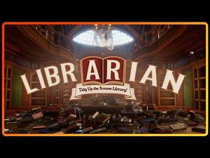 Librarian: Tidy Up the Arcane Library!