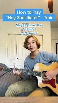 Hey Soul Sister Tutorial #train #heysoulsister #guitartok #guitarlesson #beginnerguitar