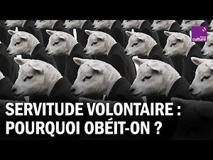 Comprendre le "Discours de la servitude volontaire" d'Étienne de La Boétie