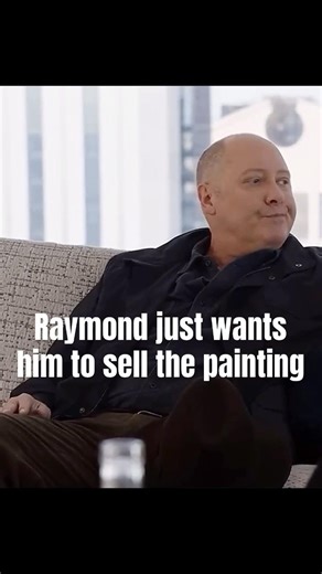 Raymond just wants him to sell the painting #blacklist #movieshorts #viewtime #moviescenes #movies
