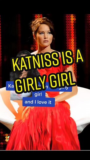 Katniss Everdeen Embracing Feminine Aspects | Peeta Mellark Story