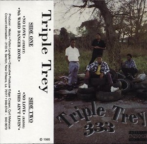 Triple Trey – Triple Trey 333 (1995, Cassette)