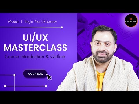Mastering UI/UX Course | Video 1: Course Intro & Outline