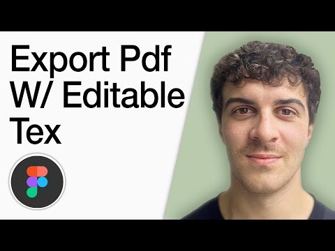 How To Export A Pdf From Figma With Editable Text (Full 2025 Guide)