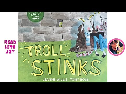Troll stinks! 📱 Internet safety introduction fun story by Jeanne Willis and Tony Ross 📚