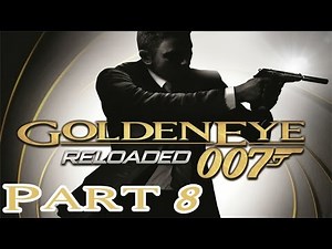 GoldenEye 007: Reloaded - Part 8: Archives HD Walkthrough