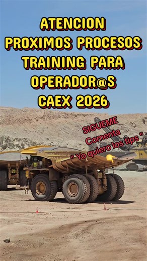 PROXIMOS PROCESOS TRAINING 2026 #training #operadoresdemaquinas #mineria #tiktok #paratiiiiiiiiiiiiiiiiiiiiiiiiiiiiiii
