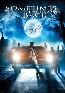 Sometimes They Come Back (1991)