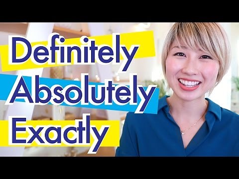 英語の微妙なニュアンスの違い！Definitely, Absolutely, & Exactlyの使い分け！〔#511〕