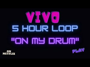 VIVO - "My Own Drum Remix" Ft. Missy Elliott - 5 hour loop
