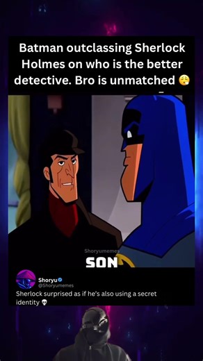 Sherlock deciphers Batman’s identity #batman