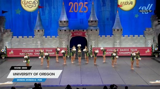 University of Oregon [2025 Division IA - Pom Semis] 2025 UCA & UDA College Cheerleading & Dance Team National Championship