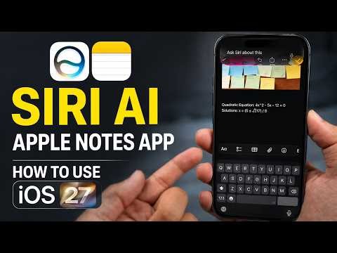 Write Notes Using Siri AI in iOS 27 on iPhone, iPad