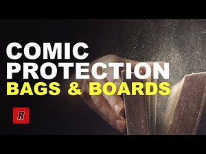 BAGS & BOARDS 101 | Comic Book Protection | Beginner Comic Book Collector