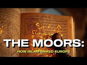Hidden Legacy of the Moors: How They Shaped Europe