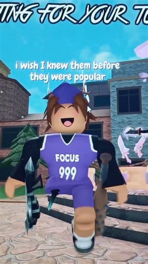 i wish I knew them before they were famous/popular #roblox