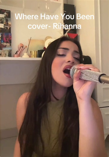 Where Have You Been All My Life? Rihanna Cover - Vocal Performance